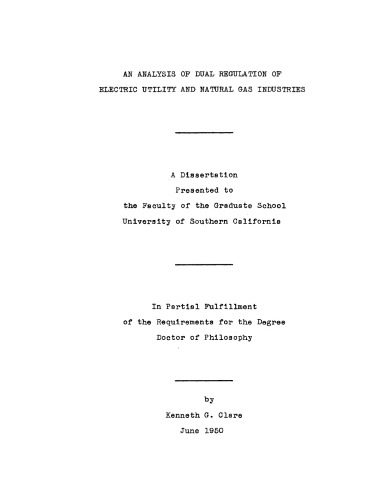 An analysis of dual regulation of electric utility and natural gas industries