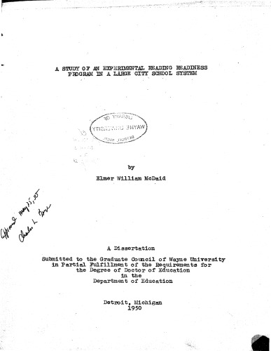 A STUDY OF AN EXPERIMENTAL READING READINESS PROGRAM IN A LARGE CITY SCHOOL SYSTEM