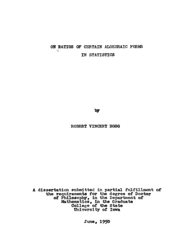 On ratios of certain algebraic forms in statistics