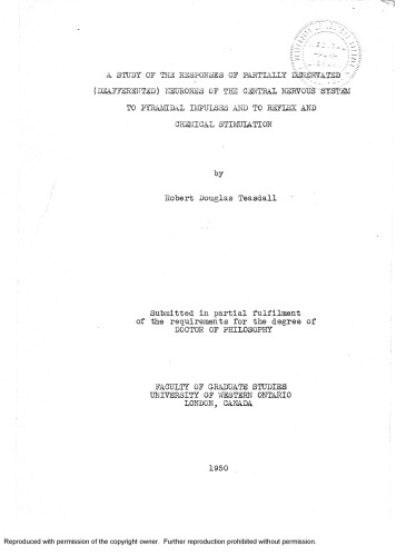 A study of the responses of partially denervated (deafferented) neurones of the central nervous system to pyramidal impulses and to reflex and chemical stimulation