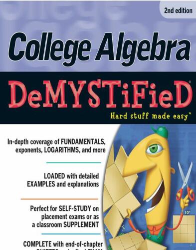 College Algebra DeMYSTiFieD