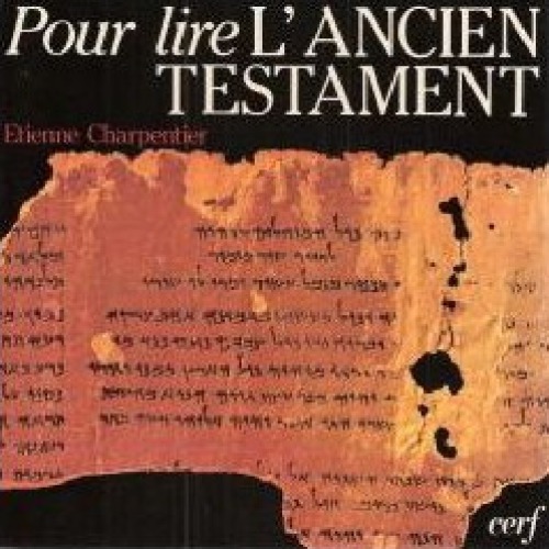 Pour lire l’Ancien Testament