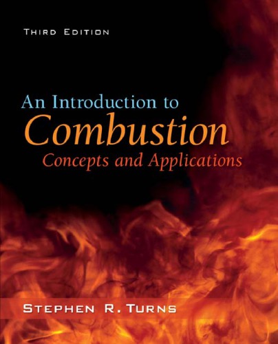 An Introduction to Combustion Concepts and Applications