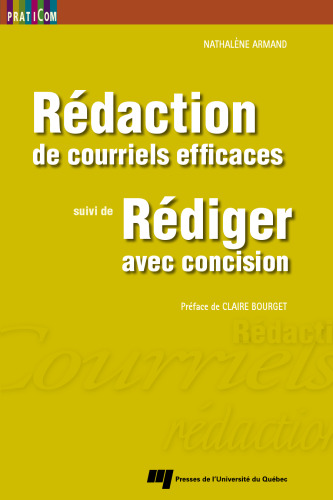 Rédaction de courriels efficaces suivi de Rédiger avec concision