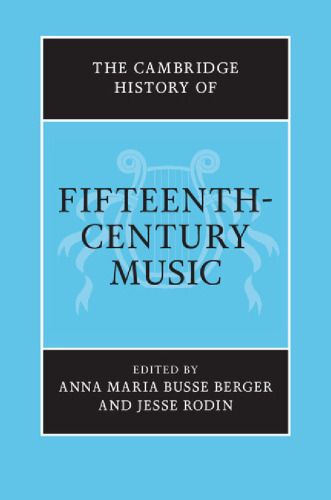 The Cambridge History of Fifteenth-Century Music