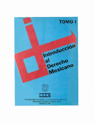 Introducción al Derecho Mexicano. Tomo I