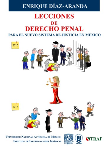 Lecciones de derecho penal: para el nuevo sistema de justicia en México