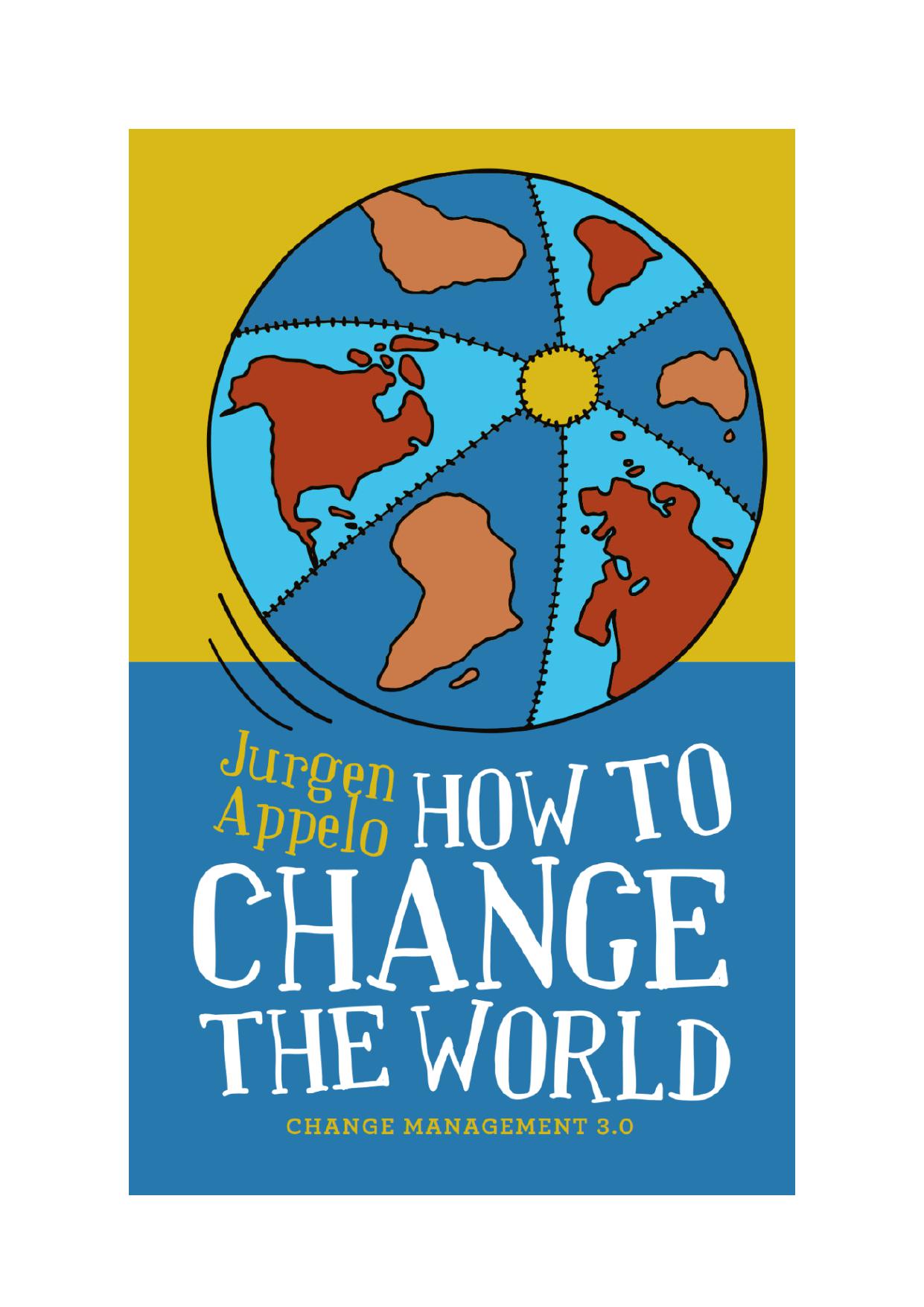 How to Change the World