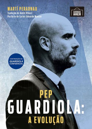 Pep Guardiola - A evolução