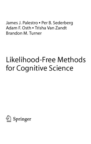 Likelihood-Free Methods for Cognitive Science