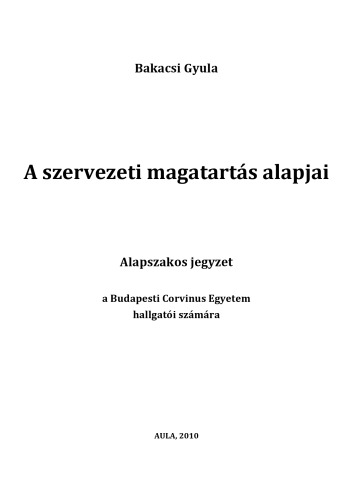 A Szervezeti Magatartás Alapjai