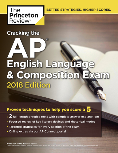 Cracking the AP English Language & Composition Exam