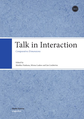 Talk in Interaction - Comparative Dimensions