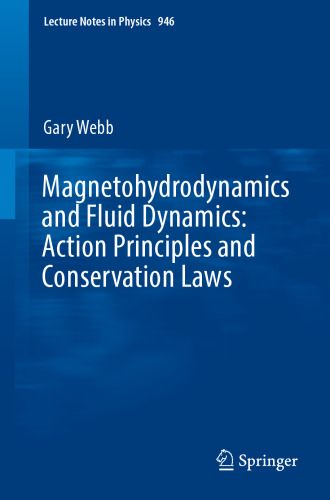 Magnetohydrodynamics and fluid dynamics: action principles and conservation laws