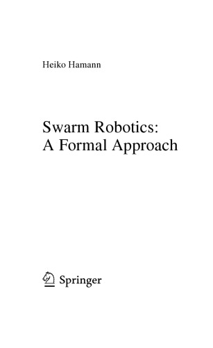 Swarm Robotics: A Formal Approach