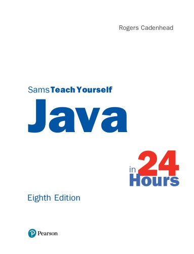 Sams Teach yourself Java in 24 Hours [8th ed.]