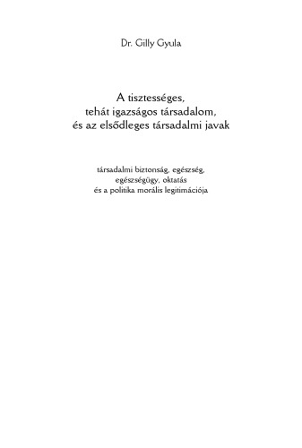 Az igazságos társadalom és az elsődleges társadalmi javak