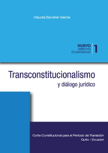 Transconstitucionalismo y diálogo jurídico