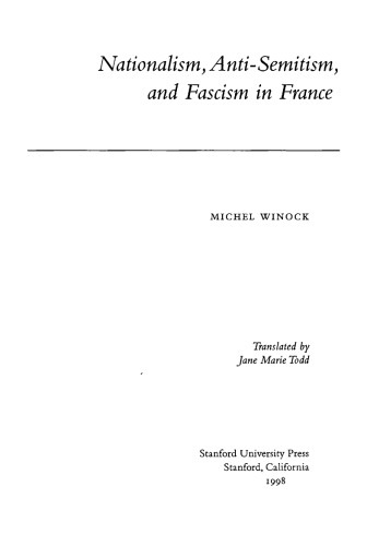 Nationalism, Anti-Semitism, and Fascism in France