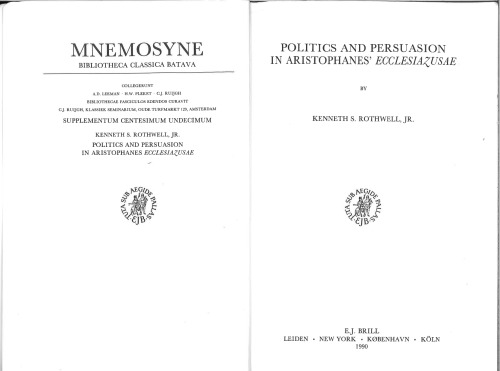 Politics and Persuasion in Aristophanes' Ecclesiazusae.