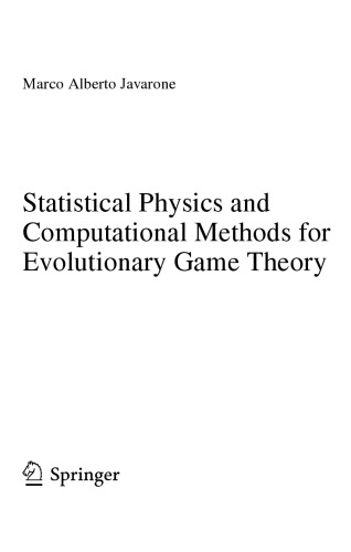 Statistical Physics and Computational Methods for Evolutionary Game Theory