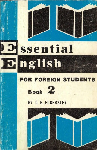Essential English for foreign students. Book 2