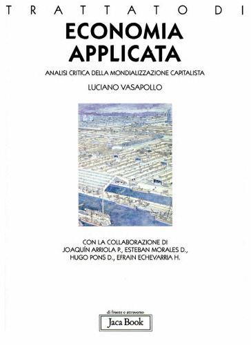 Trattato di economia applicata. Analisi critica della mondializzazione capitalista