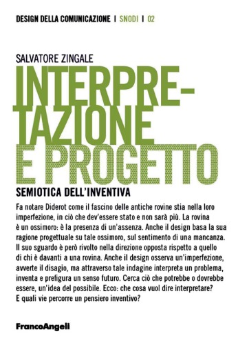 Interpretazione e progetto. Semiotica dell’inventiva