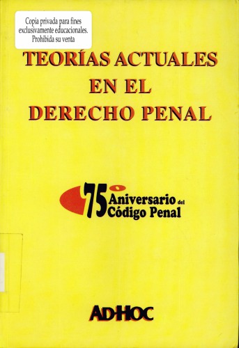 Teorías Actuales en el Derecho Penal