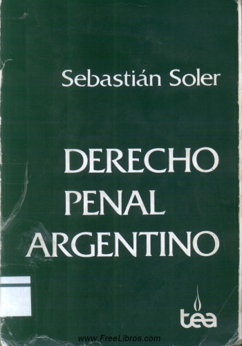 Derecho Penal Argentino. Tomo II  (Parte General)