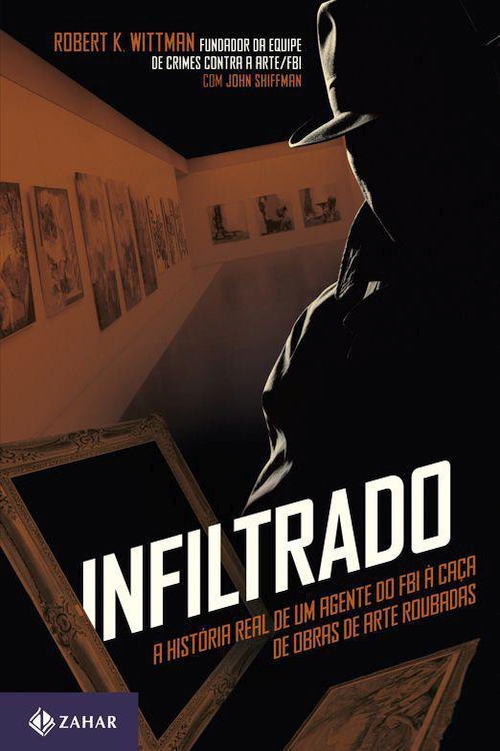 Infiltrado: a história real de um agente do FBI à caça de obras de arte roubadas