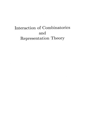 Interaction of Combinatorics and Representation Theory