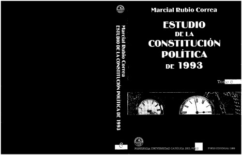 Estudio de la Constitucion Politica de 1993. Tomo VI