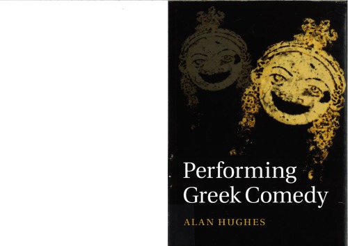 Performing Greek Comedy