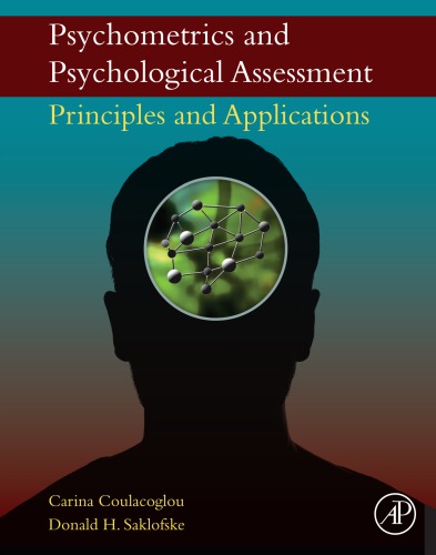 Psychometrics and Psychological Assessment: Principles and Applications