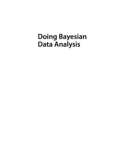Doing Bayesian Data Analysis: A Tutorial with R, JAGS, and Stan