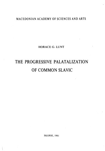 The progressive palatalization of Common Slavic