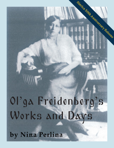 Ol’ga Freidenberg’s works and days