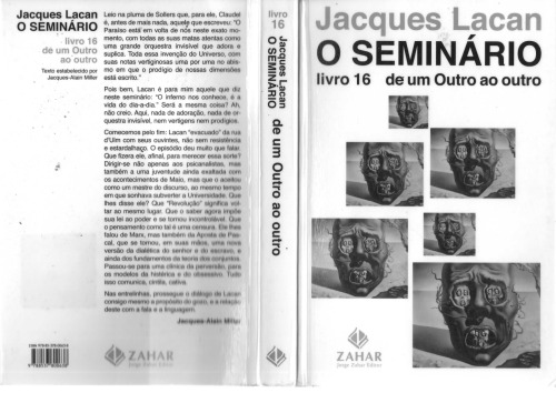 O Seminário. Livro 16. De Um Outro Ao Outro