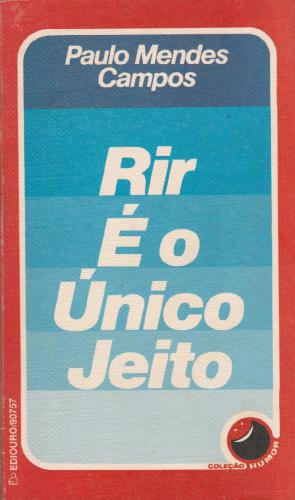 Rio é o Único Jeito