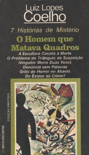 O Homem que Matava Quadros