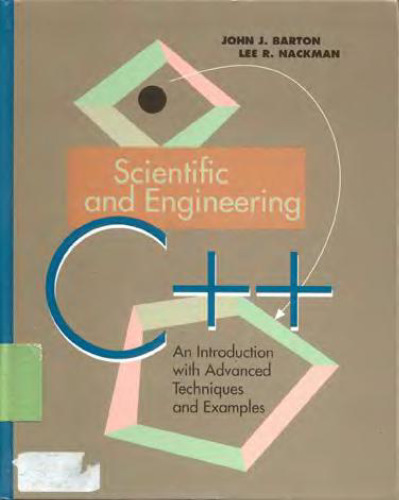 Scientific and engineering C : an introduction with advanced techniques and examples