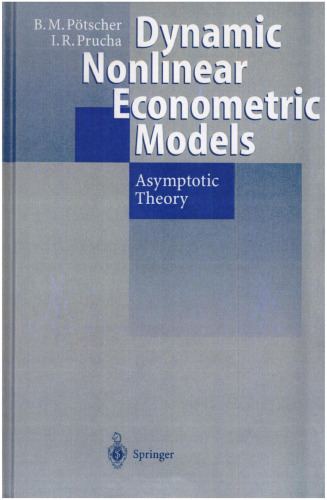 Dynamic nonlinear econometric models : asymptotic theory