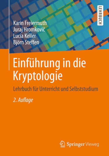 Einführung in die Kryptologie : Lehrbuch für Unterricht und Selbststudium