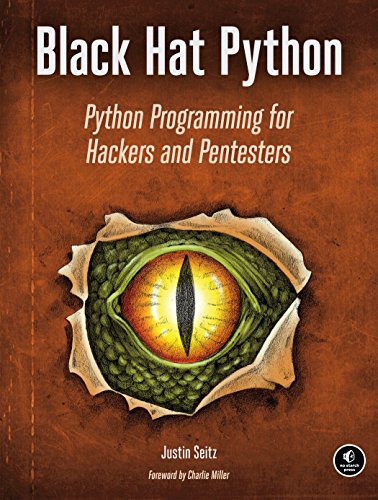 Black hat Python : Python programming for hackers and pentesters