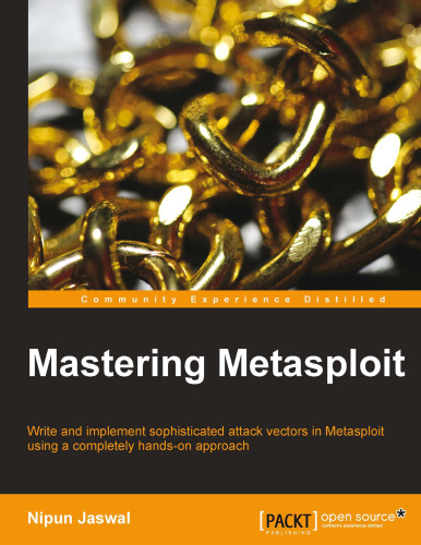 Mastering Metasploit