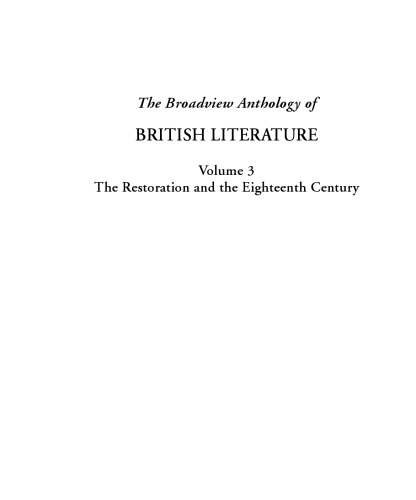 The Broadview Anthology of British Literature: Volume 3: The Restoration and the Eighteenth Century