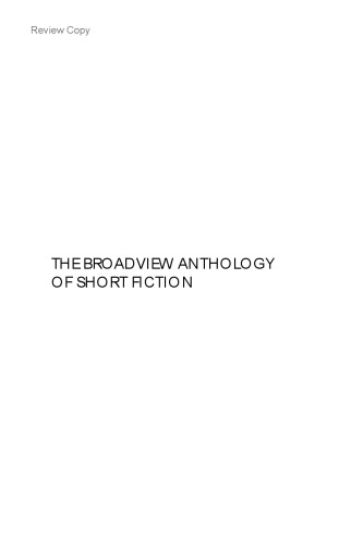 The Broadview Anthology of Short Fiction