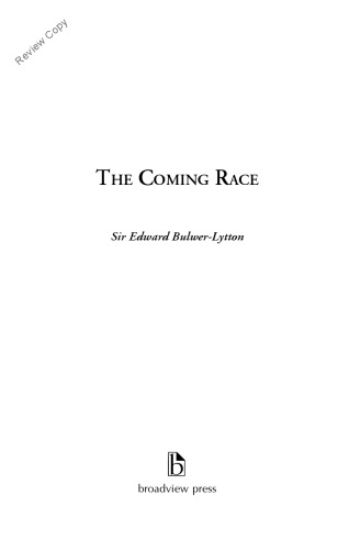 The Coming Race - Encore Edition