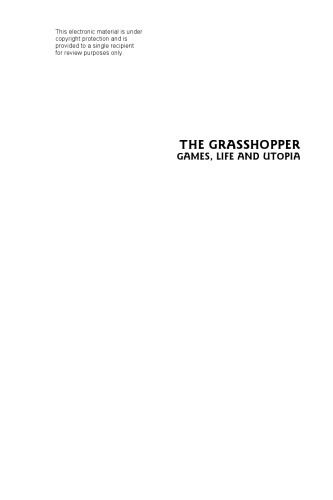The Grasshopper: Games, Life and Utopia